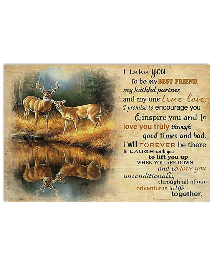 I Take You To Be My Best Friend Deer Gift For Best Friend Horizontal Poster