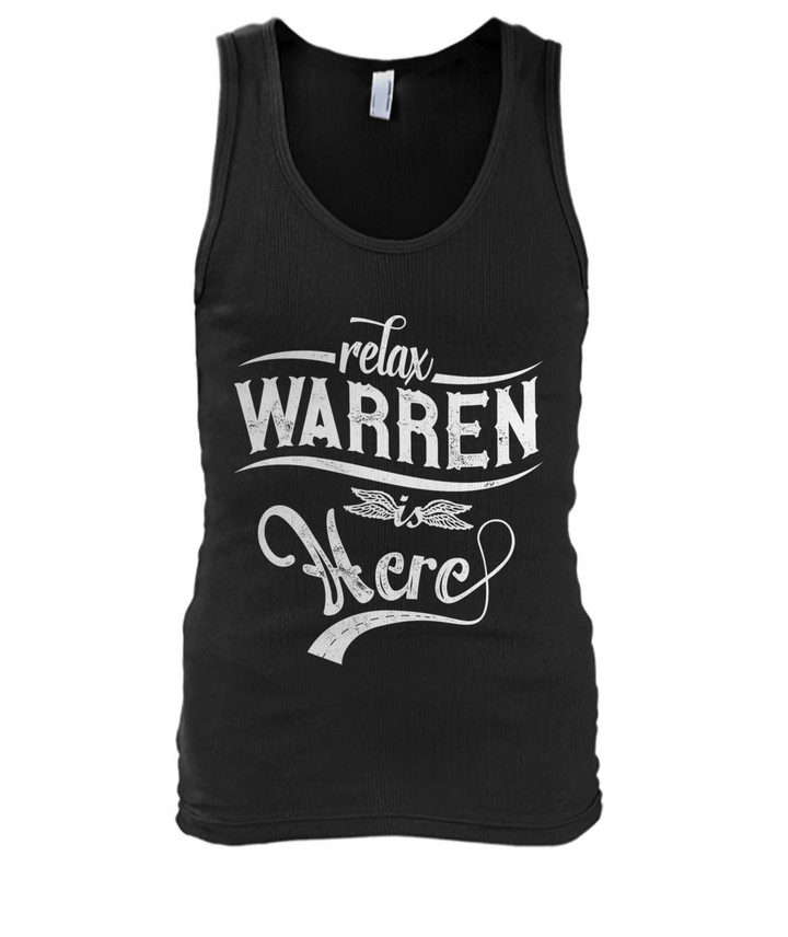 Relax Warren Is Here Gift For Men Unisex Tank Top