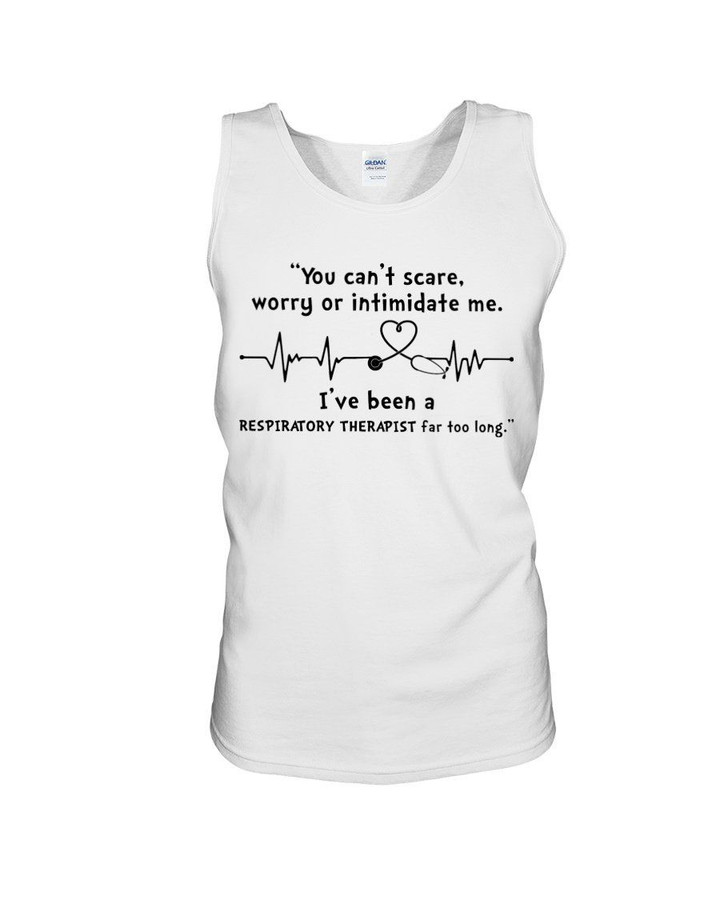 I've Been A Espiratory Therapist Far Too Long Unisex Tank Top