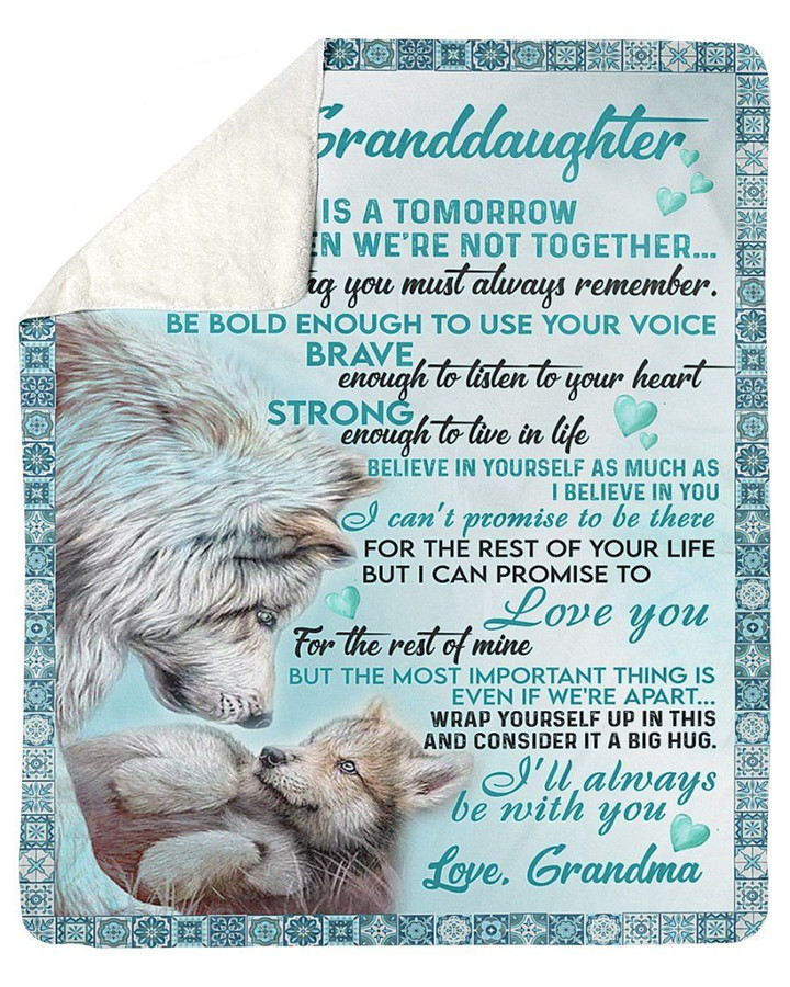 Grandma Grandma Gift For Granddaughter Wolf Strong Enough To Live In Life Sherpa Fleece Blanket