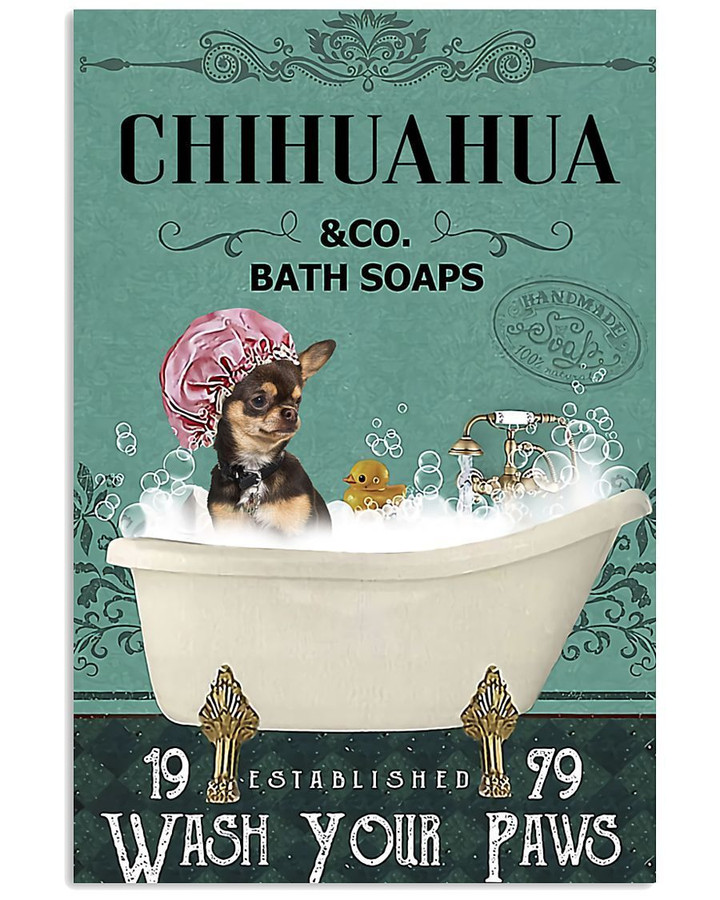 Chihuahua Black And Tan Co Bath Soap Wash You Paws Gift For Dog Lovers Vertical Poster