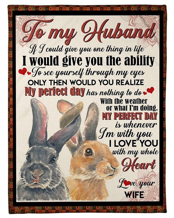 My Perfect Day Has Nothing To Do Rabbit Gift For Husband Sherpa Fleece Blanket