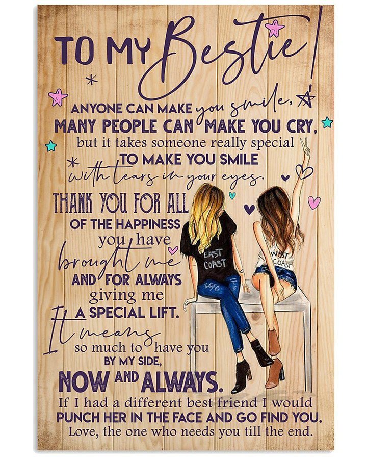 Anyone Can Make You Smile Gift For Bestie Vertical Poster