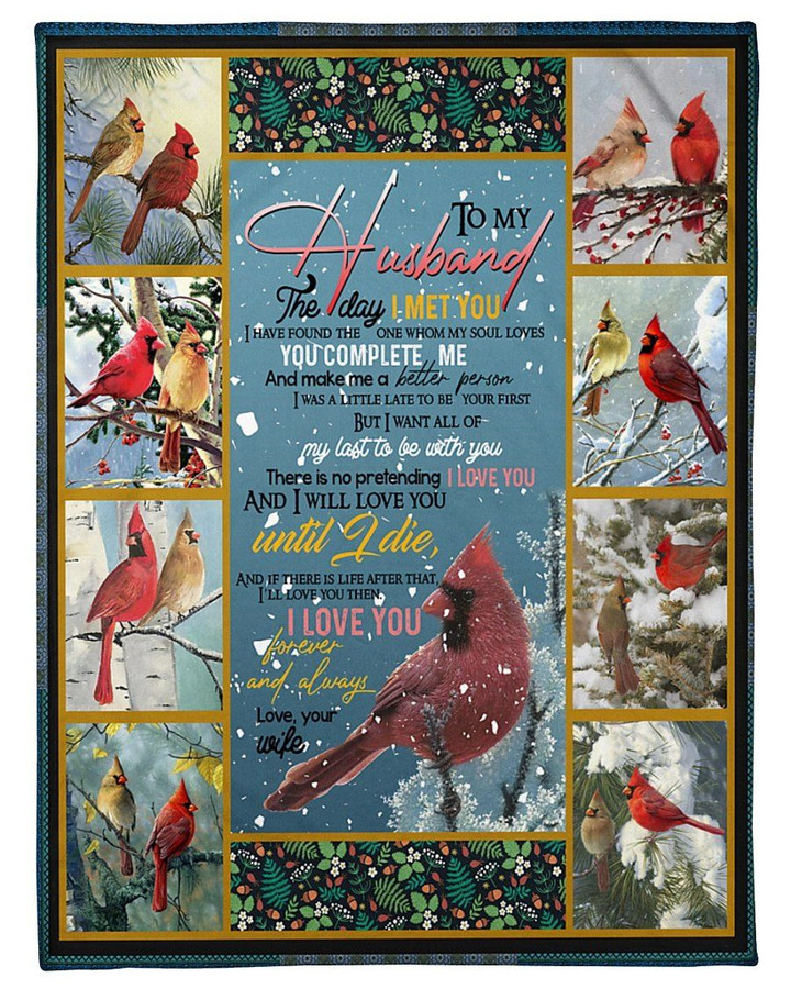 Cardinal Under The Snow Until I Die Gift For Husband Sherpa Fleece Blanket