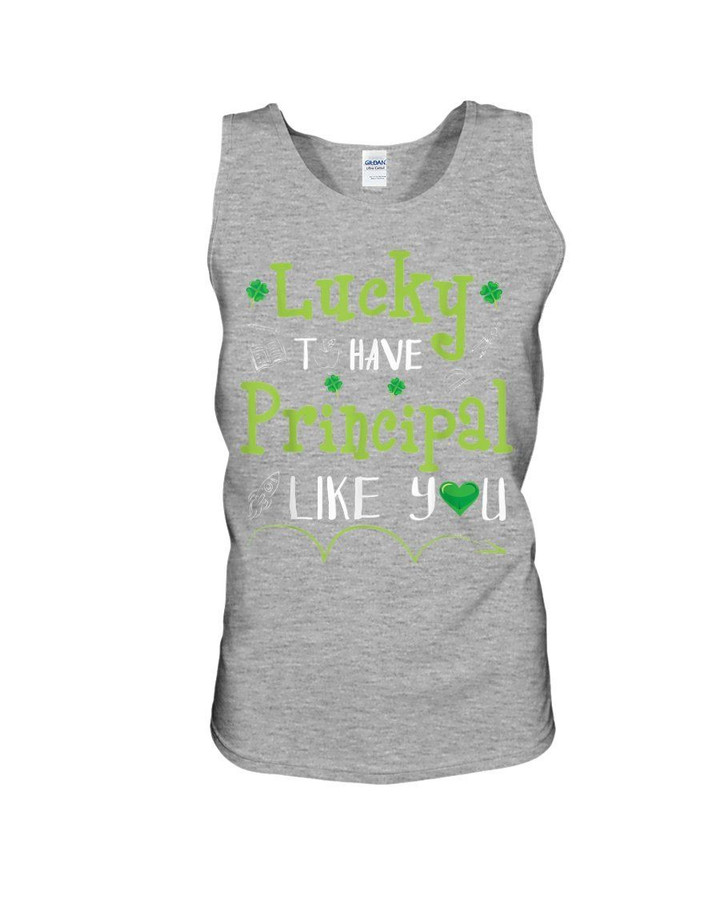 Patrick Shamrocks Lucky To Have Principal Like You St Patrick's Day Gift Unisex Tank Top