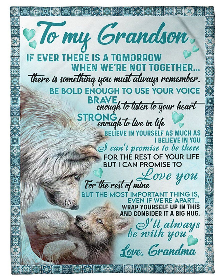 Wolf Grandma Gift For Beloved Grandson I'll Always Be With U Sherpa Fleece Blanket