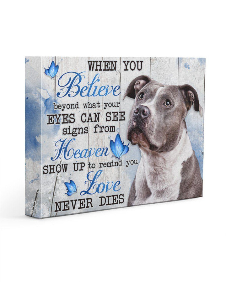 Pitbull Dog Love Never Dies Gift For Dog Lovers Matte Canvas