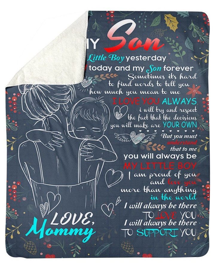 Always Be There To Support You Mommy Gift For Son Sherpa Fleece Blanket