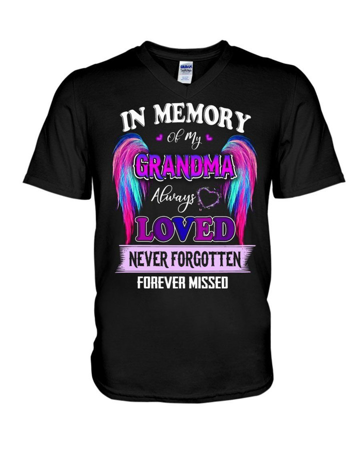 Always Loved Never Forgotten Forever Missed Gift For Angel Grandma Guys V-neck