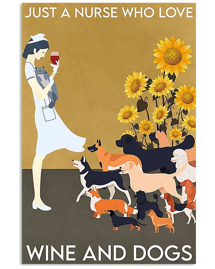 Just A Nurse Who Love Wine And Dogs Vertical Poster