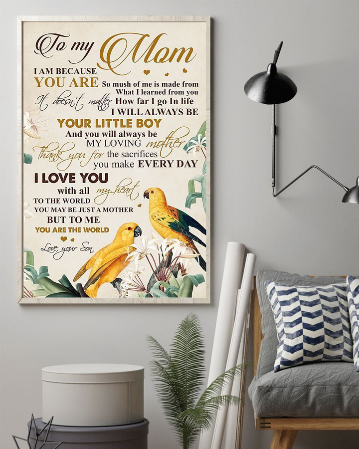 Yellow Birds I Am Because You Are Son Gift For Mom Vertical Poster