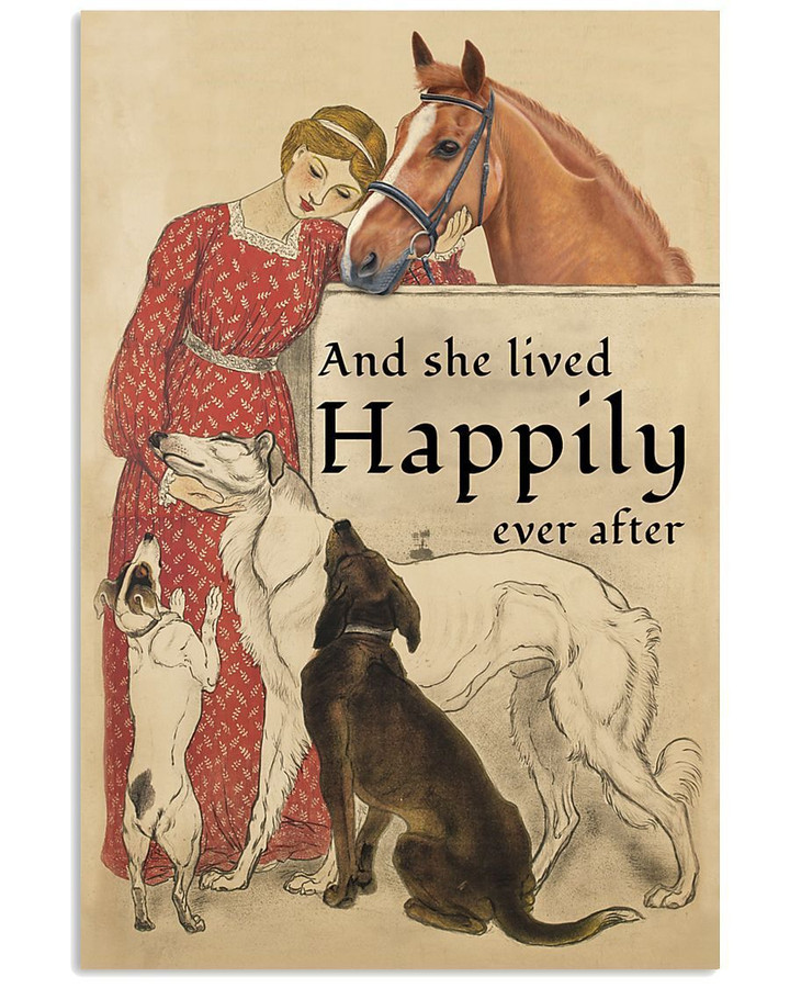 And She Lived Happily Ever After Dogs And Horses Vertical Poster
