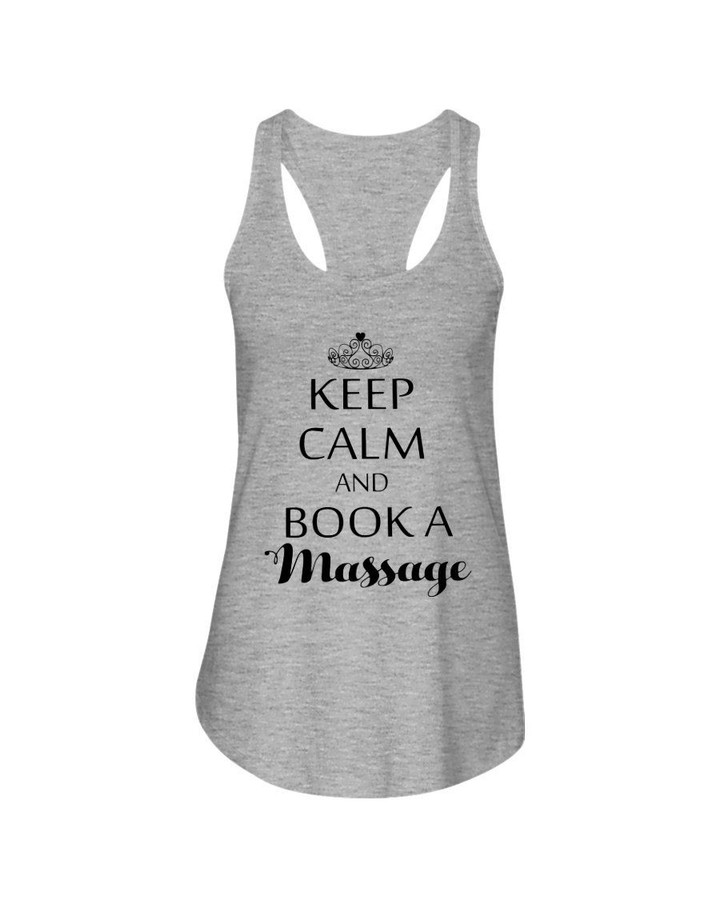 Keep Calm And Book A Massage Ladies Flowy Tank