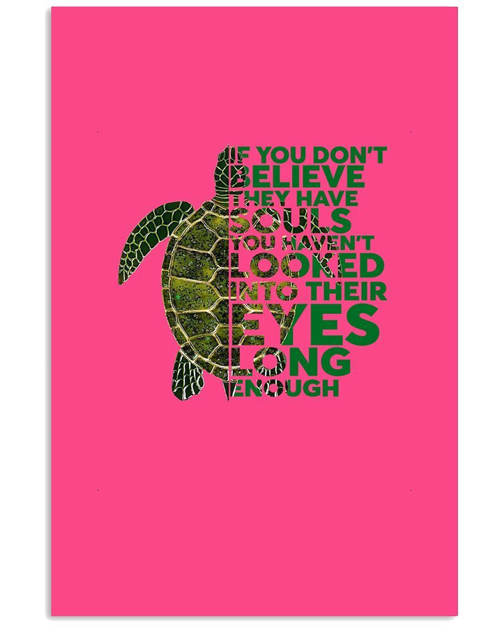 Green Turtle Looked Into Their Eyes Long Enough Vertical Poster