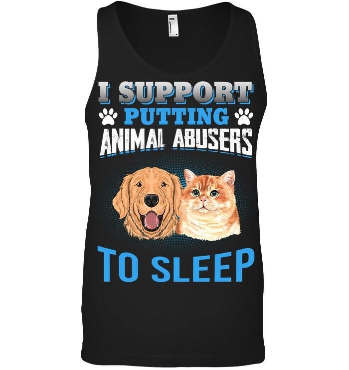 Support Putting Animal Abusers To Sleep Gift For Cat Lovers Unisex Tank Top