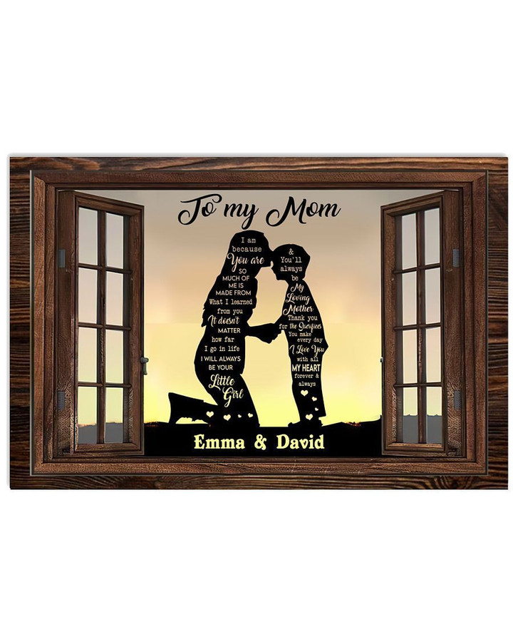 Son Gift For Mom I Am Because You Are Custom Name Horizontal Poster