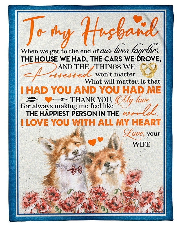 Fox Couple The Happiest Person In The World Gift For Husband Sherpa Fleece Blanket