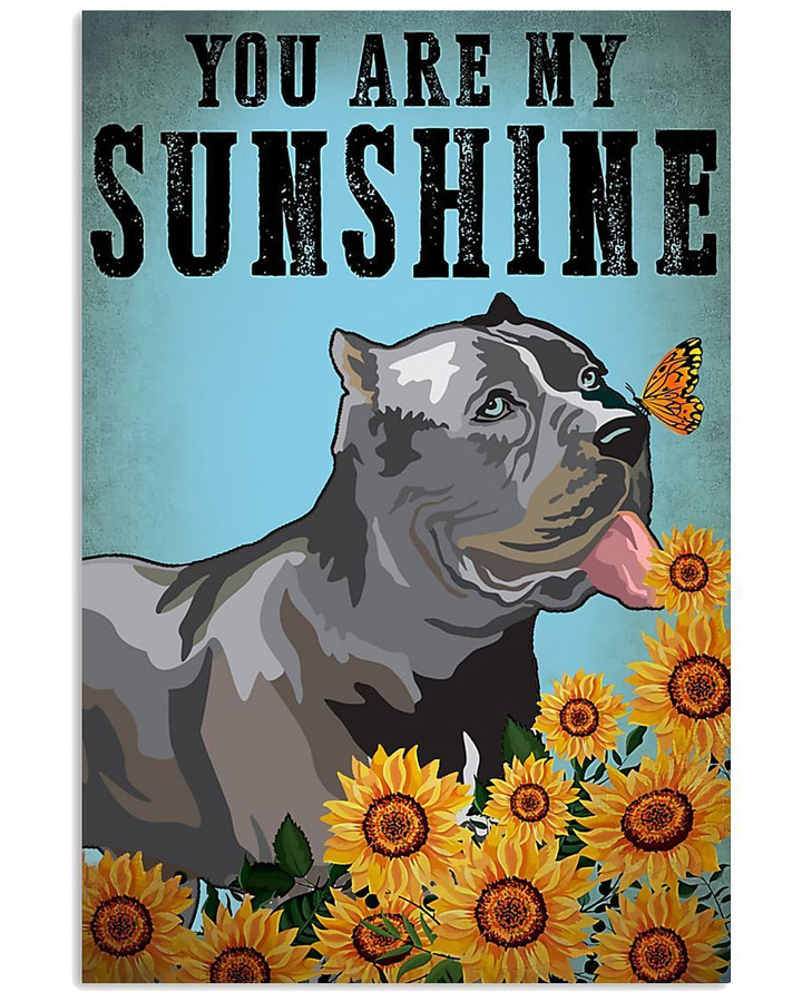 Cane Corso You Are My Sunshine Gift For Dog Lovers Vertical Poster