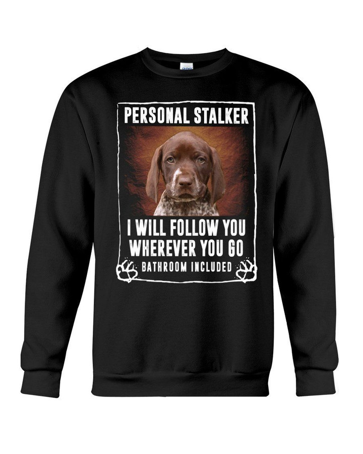 German Shorthaired Pointer Will Follow You St. Patrick's Day Printed Sweatshirt