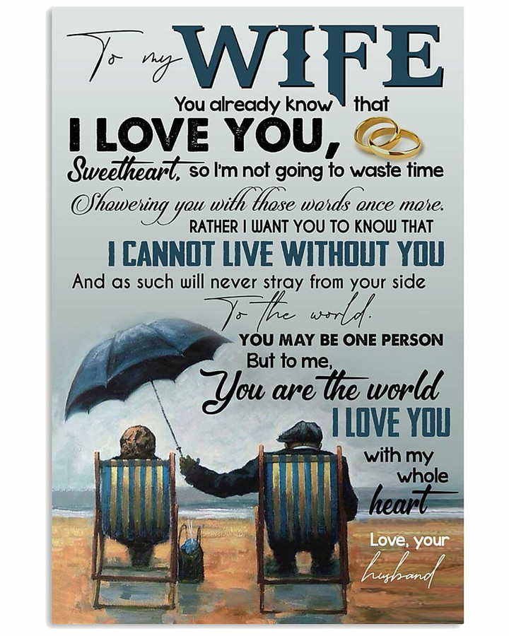 To My Wife I Love You With My Whole Heart Vertical Poster