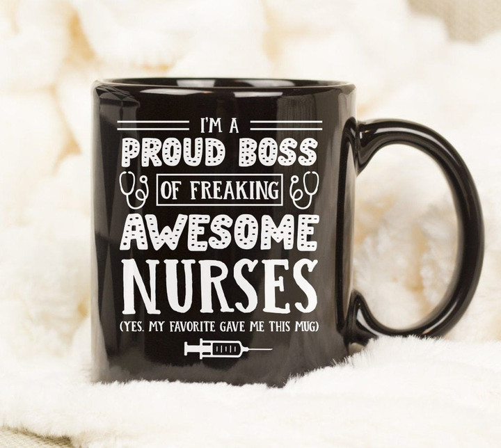 I Am A Proud Boss Of Awesome Nurses Black Accent Mug