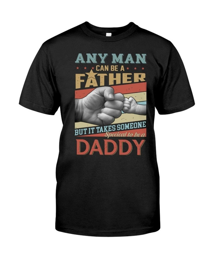 Any Man Can Be A Father Hand Black Guys Tee