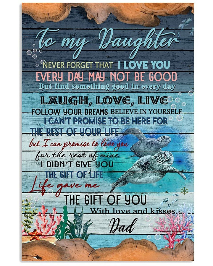 To My Daughter I Love You Turtle Ocean World Vertical Poster