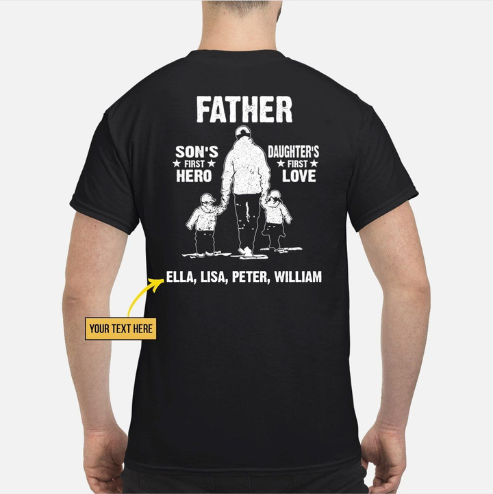 Custom Name Father First Hero First Love Black Printed Guys Tee
