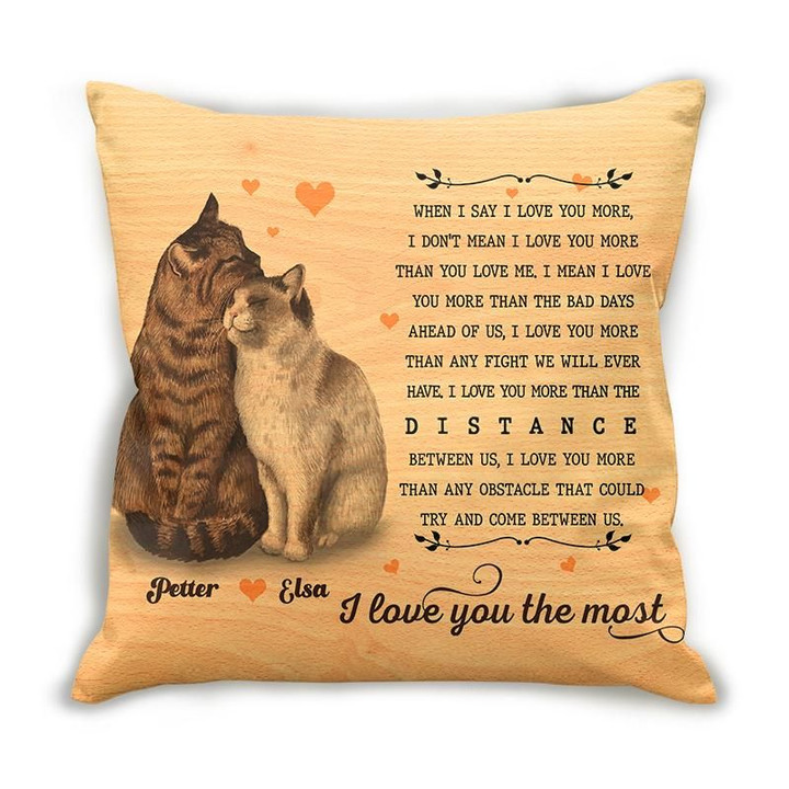 Gift For Couple Cushion Pillow Cover Custom Name Cat Couple I Love You The Most