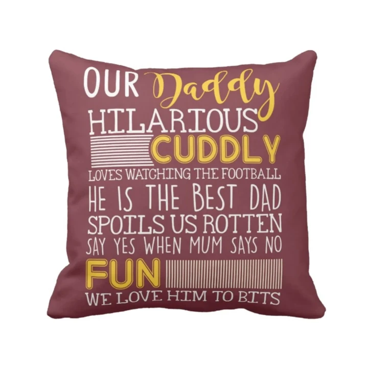 When Mum Says No Gift For Daddy Printed Cushion Pillow Cover