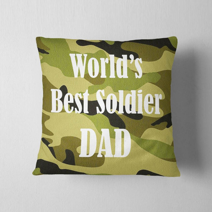 Best Soldier Dad Green Camo Gift For Dad Pillow Cover