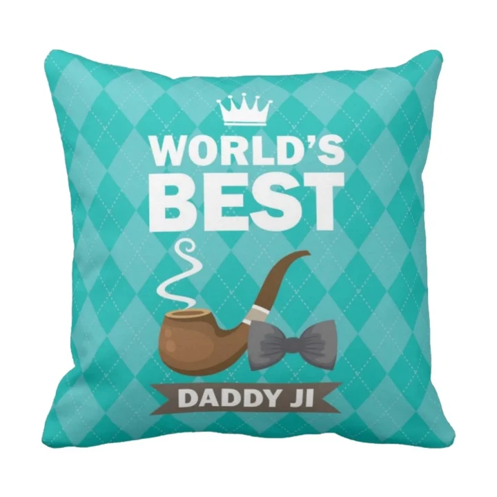 World’s Best Daddy Ji Gift For Dad Pillow Cover