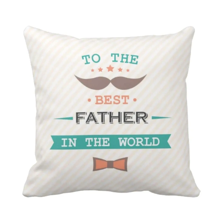 Best Father In The World White Stripes Printed Cushion Pillow Cover