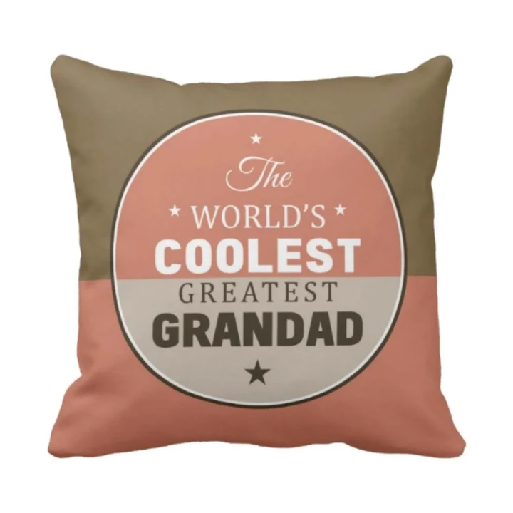 The World's Coolest Greatest Granddad Gift For Granddad Pillow Cover