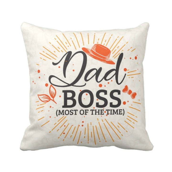 Funny Dad Boss Gift For Daddy Printed Cushion Pillow Cover