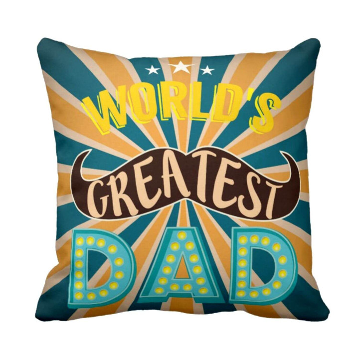 Glitzy Worlds Greatest Dad Gift For Daddy Printed Cushion Pillow Cover