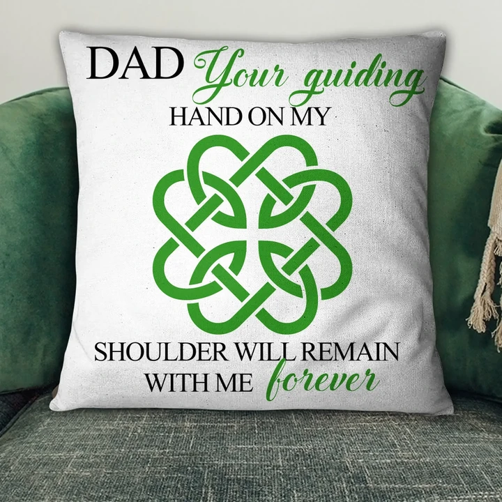 Your Guiding Hand On My Shoulder Printed Cushion Pillow Cover Gift For Dad