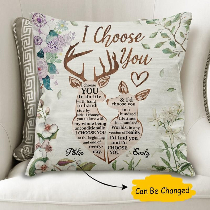 Custom Name Cushion Pillow Cover Gift I Choose You To Do Life With