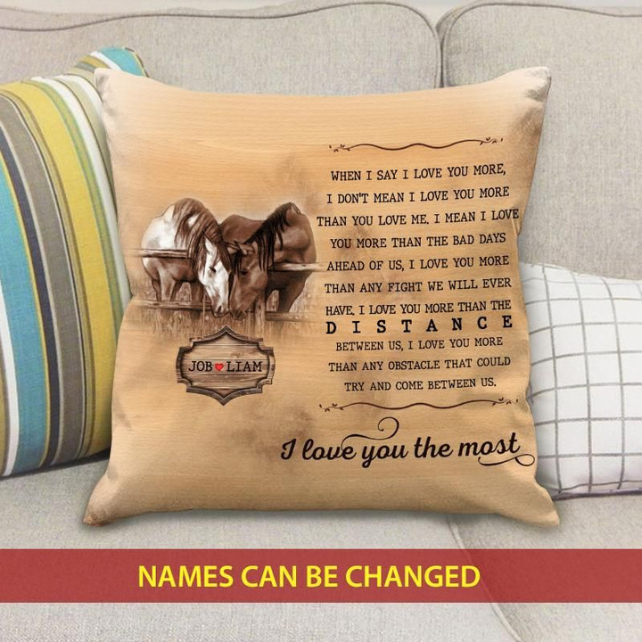 Custom Name Cushion Pillow Cover Gift I Love You Most Horse Couple