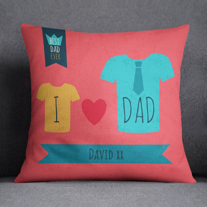 I Love Dad Custom Name Cushion Pillow Cover Gift For Dad
