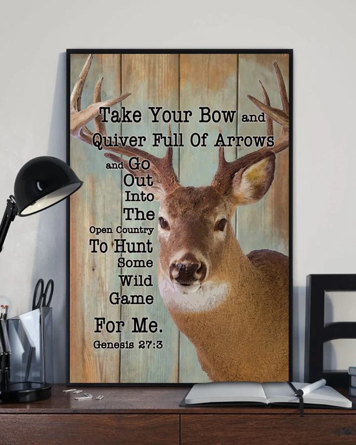 Hunting Take Your Bow And Quiver Full Of Arrows Matte Canvas Gift