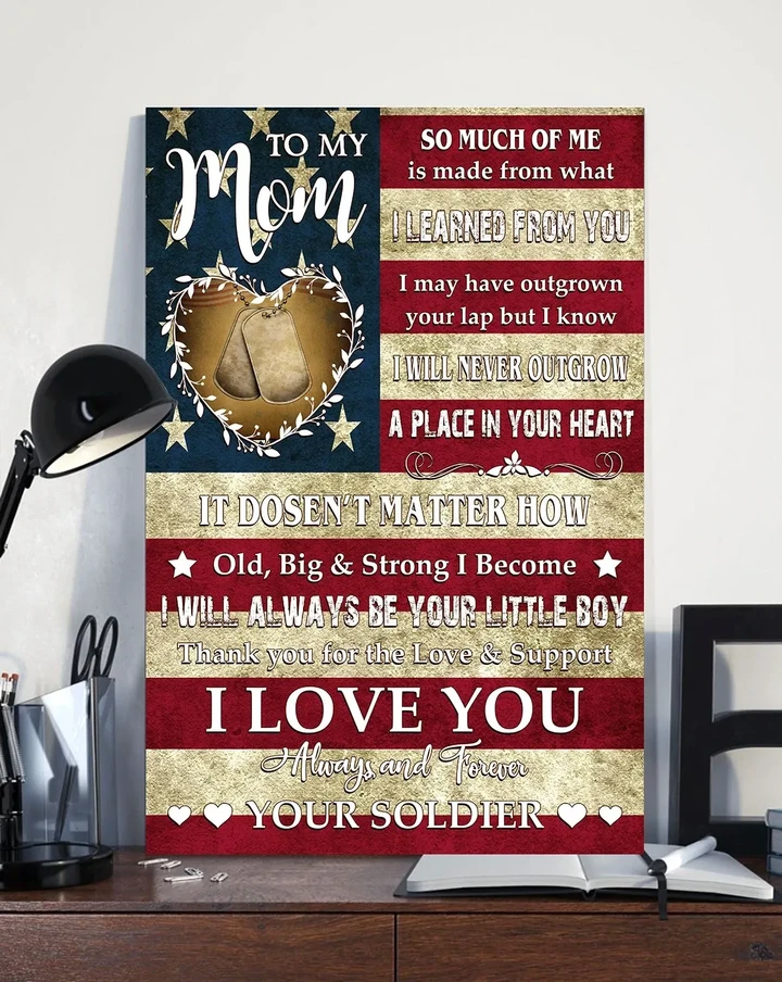 Solider Son Gift For Mother Printed Matte Canvas Love You Always
