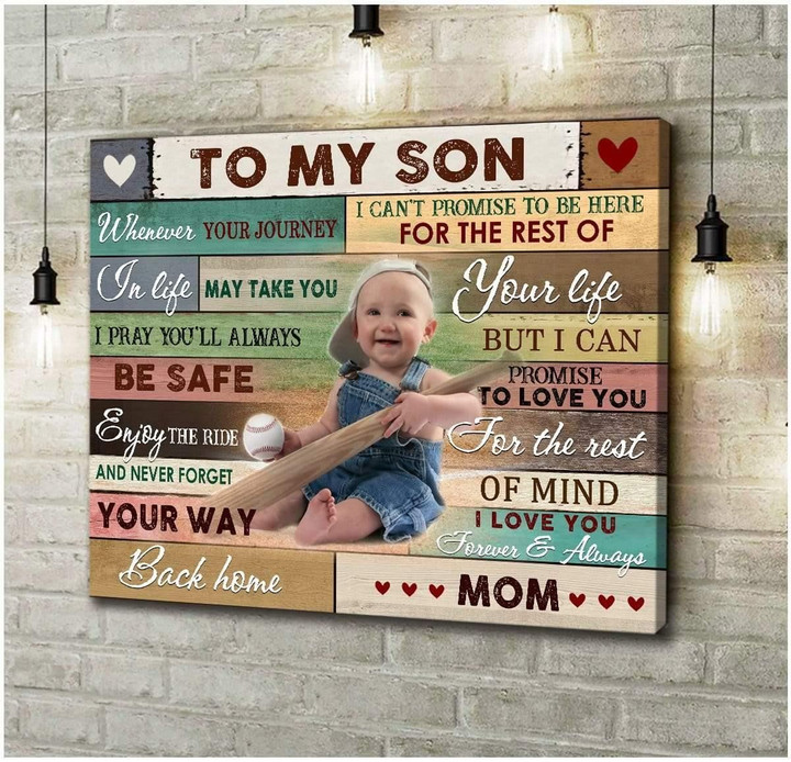 Gift For Son Love You For The Rest Of Mine Custom Photo Matte Canvas