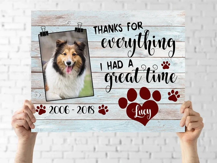Thanks For Everything I Had A Great Time Gift For Dog Lovers Custom Name And Number And Photo Matte Canvas