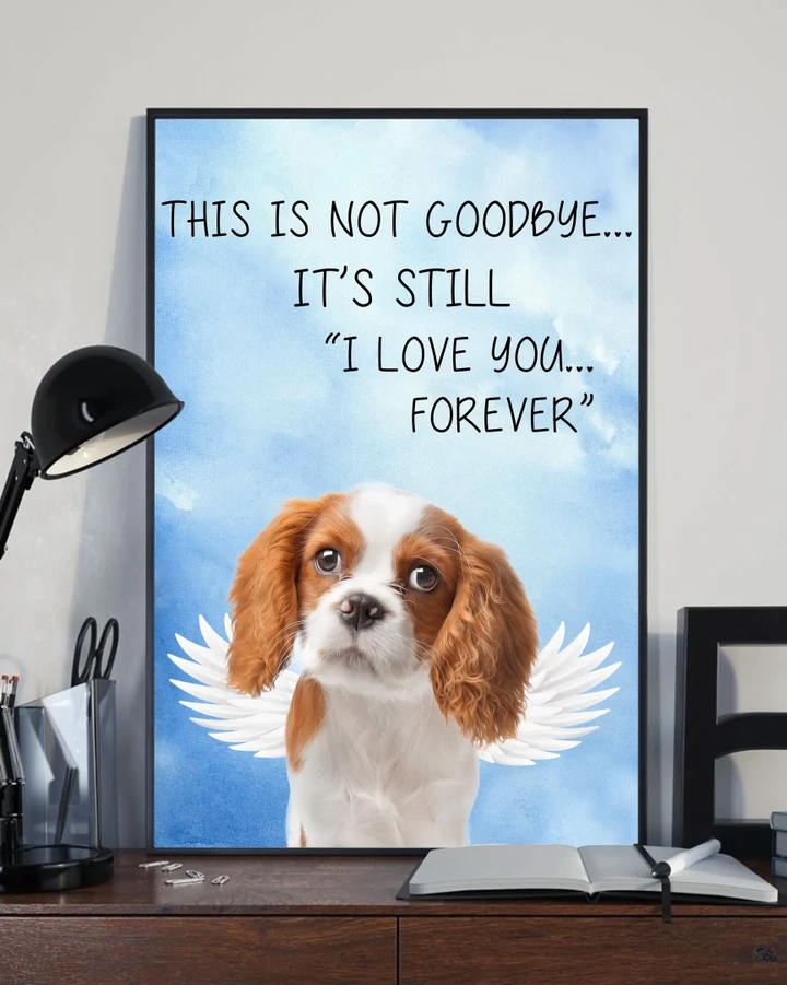Cavalier King Charles Spaniel Not Goodbye Rules Matte Canvas Gift For Dog Lovers