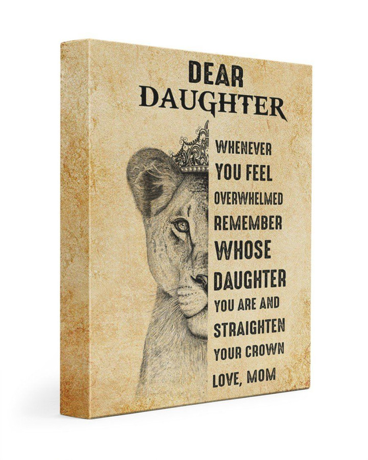 Matte Canvas Mom Gift For Daughter Straighten Your Crown Lion