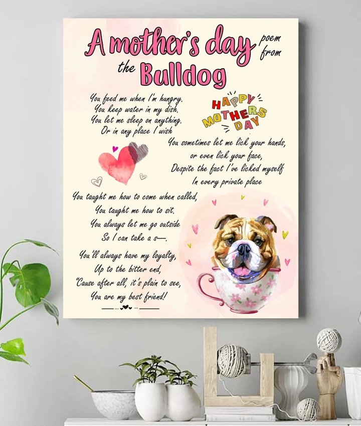Mother's Day Poem From The Bulldog Gift For Dog Lovers Matte Canvas