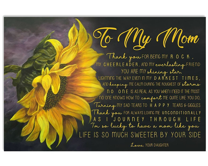 Matte Canvas Daughter Gift For Mom Life Is So Much Sweeter By Your Side