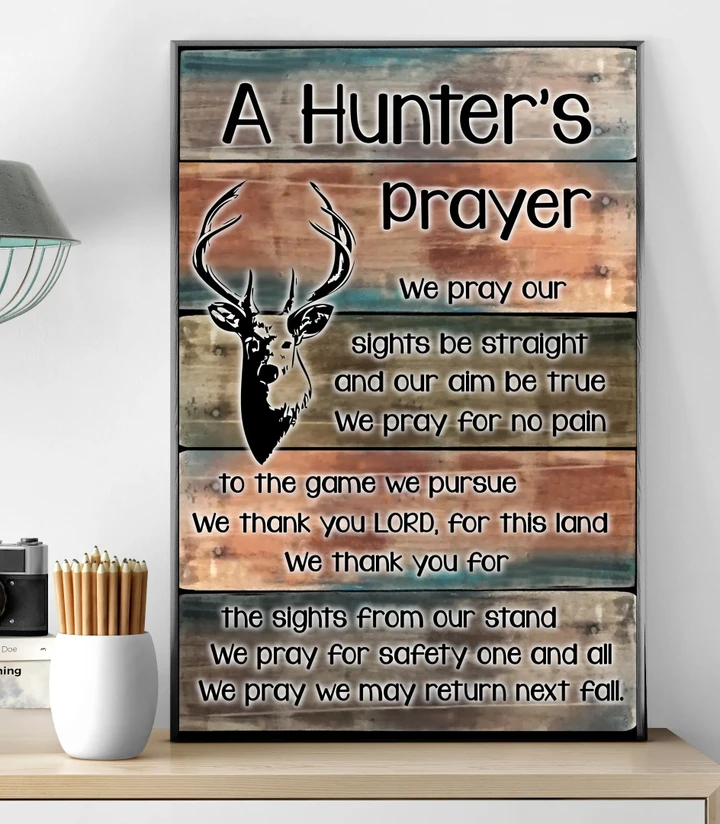 Hunter Prayer We Pray We May Return Next Fall Matte Canvas Gift