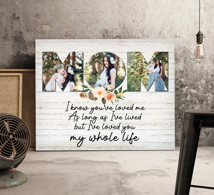 Love You My Whole Life Custom Photo Matte Canvas Gift For Mom